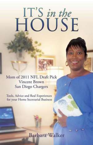 It's in the House de Barbara Walker