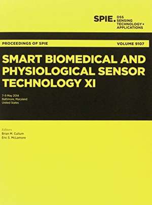 Smart Biomedical and Physiological Sensor Technology XI