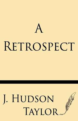 A Retrospect de J. H. Taylor