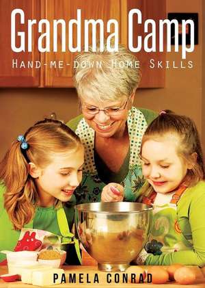 Grandma Camp de Pamela Conrad