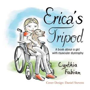 Erica's Tripod de Cynthia Fabian