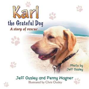 Karl the Grateful Dog de Jeff Ousley