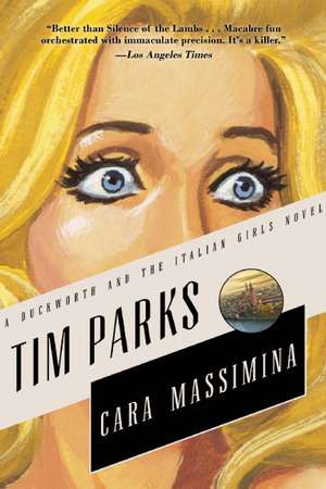 Cara Massimina: A Novel de Tim Parks