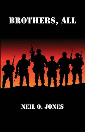 Brothers, All de Neil O. Jones