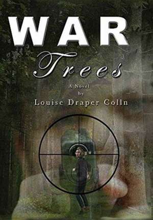 Colln, L: War Trees