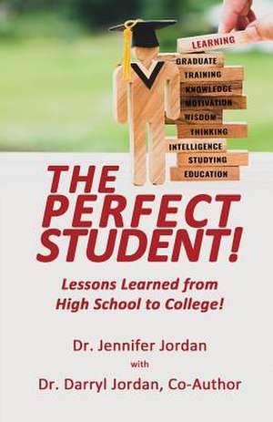 The Perfect Student de Jennifer Jordan