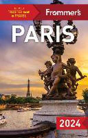 Frommer's Paris 2024 de Anna E. Brooke