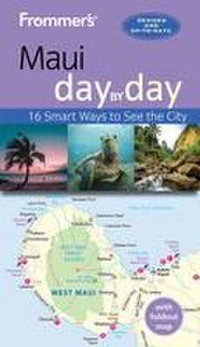 Frommer's Maui day by day de Jeanne Cooper