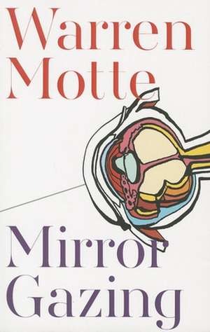 Mirror Gazing de Warren Motte