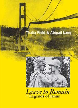 Leave to Remain de Thalia Field