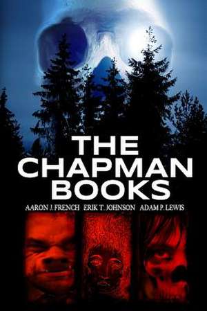 The Chapman Books de Aaron J. French