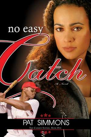 No Easy Catch de Pat Simmons