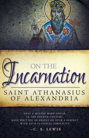 On the Incarnation de Saint Athanasius Alexandria