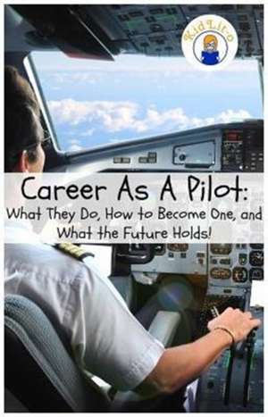 Career As A Pilot de Rogers Brian