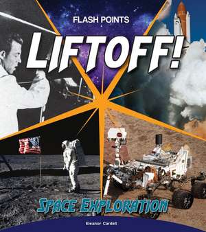 Liftoff! de Eleanor Cardell