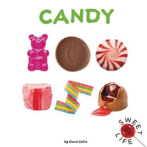 Cella, C: Candy