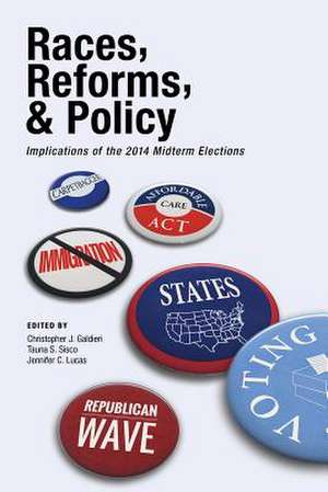 Races, Reforms, & Policy de Christopher J. Galdieri