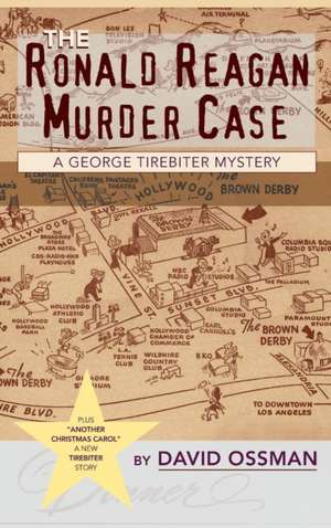 The Ronald Reagan Murder Case de David Ossman