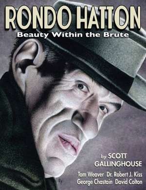 Rondo Hatton de Scott Gallinghouse