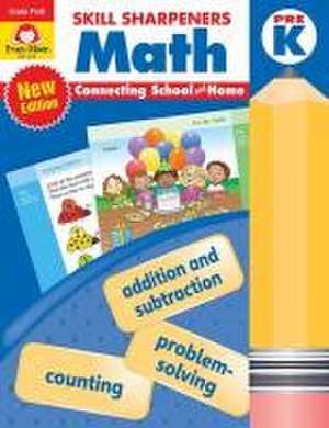 Skill Sharpeners: Math, Prek Workbook de Evan-Moor Educational Publishers