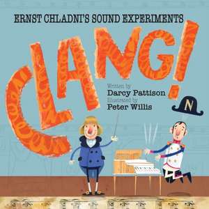 Clang! de Darcy Pattison