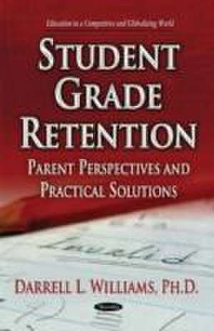 Student Grade Retention de Darrell Williams