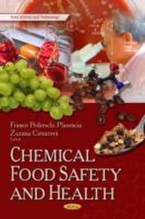 Chemical Food Safety & Health de Zuzana Ciesarova