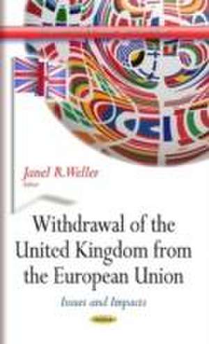 Withdrawal of the United Kingdom from the European Union de Janel R. Weller