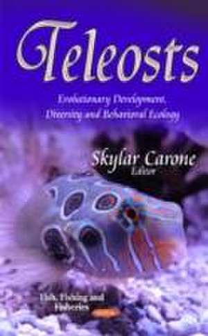 Teleosts de Skylar Carone