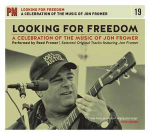 Looking For Freedom: A Celebration of the Music of Jon Fromer de Jon Fromer