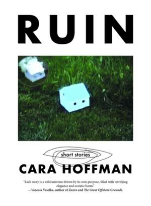 Ruin de Cara Hoffman