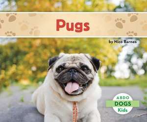 Pugs de Nico Barnes