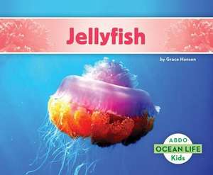 Jellyfish de Grace Hansen