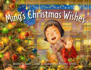 Ming's Christmas Wishes de Susan L Gong