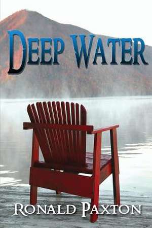 Deep Water de Ronald Paxton