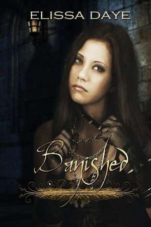 Banished de Elissa Daye