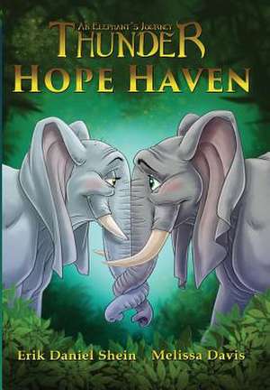 Hope Haven de Erik Daniel Shein