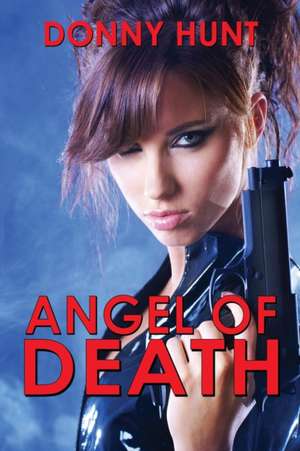 Angel of Death de Donny Hunt