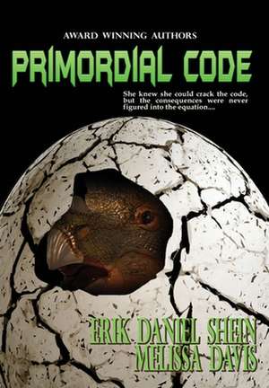Primordial Code de Erik Daniel Shein