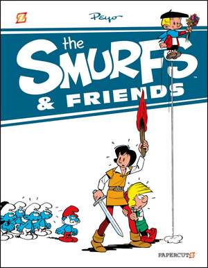 Smurfs & Friends, The de Peyo