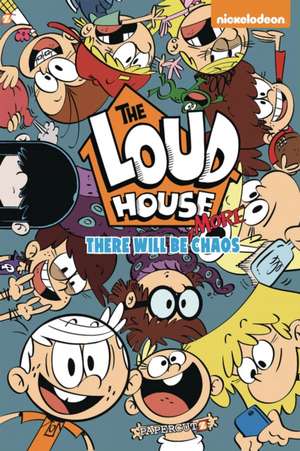 The Loud House Vol. 2: There Will be MORE Chaos de The Loud House Creative Team