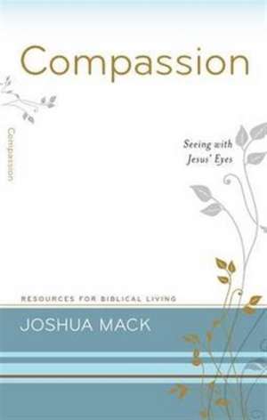 Compassion de Joshua Mack