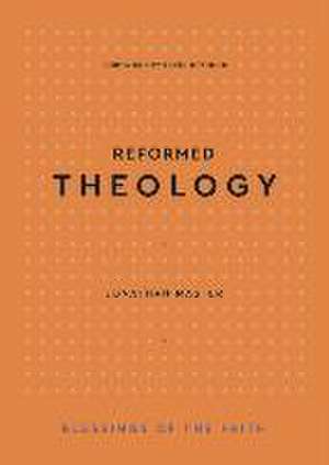 Reformed Theology de Jonathan Lair Master