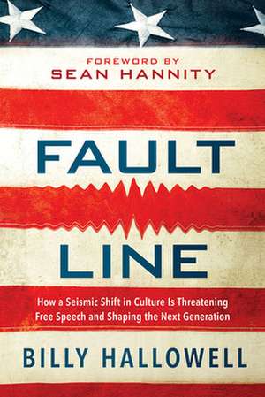 Fault Line de Billy Hallowell