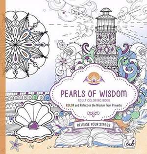 PEARLS OF WISDOM ADULT COLORING BOOK