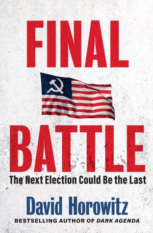 Final Battle de David Horowitz