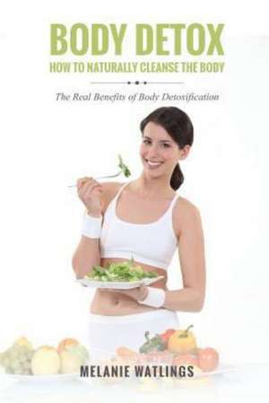 Body Detox de Melanie Watlings