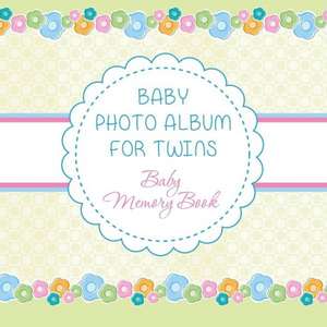 Baby Photo Album for Twins de Speedy Publishing LLC