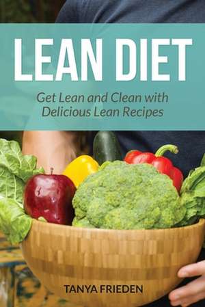 Lean Diet de Tanya Frieden