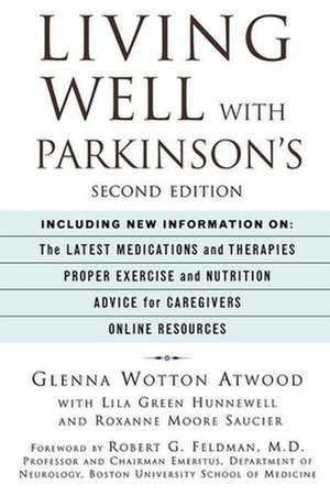 Living Well with Parkinson's de Glenna Wotton Wotton Atwood